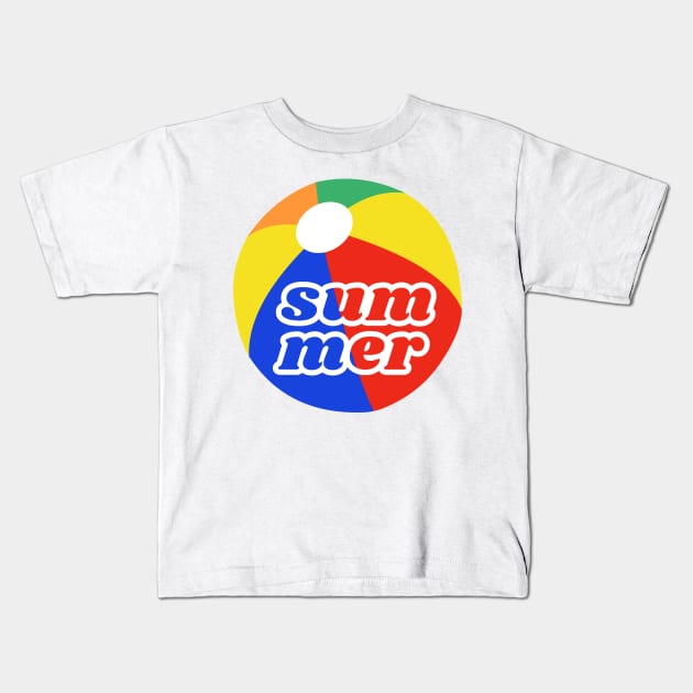 Summer beach ball Kids T-Shirt by Cute Tees Kawaii